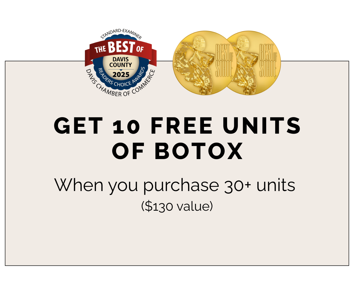Best of State, Davis, SLC Landing Page Botox Specials