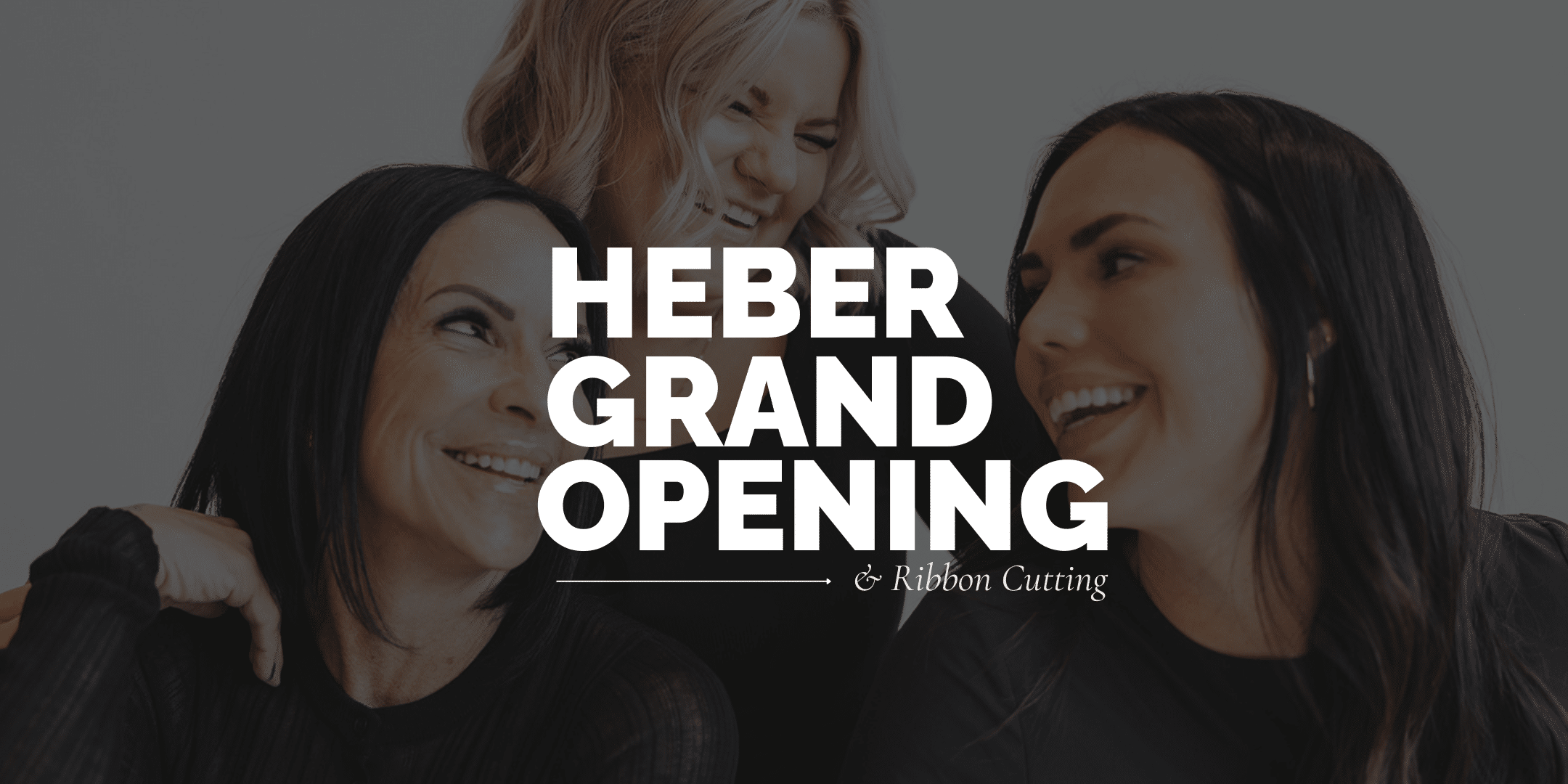 Heber Grand Opening Celebration